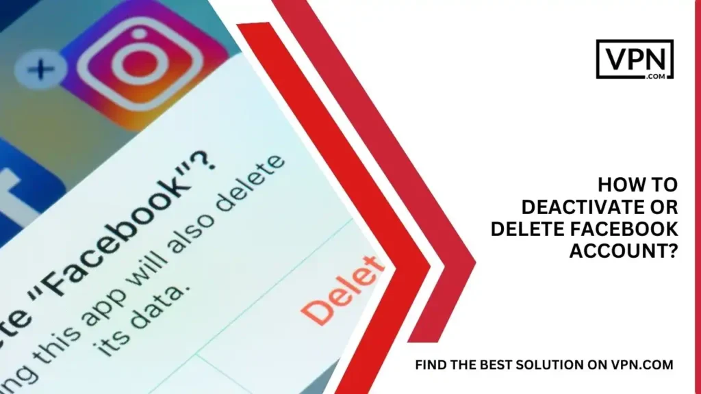 How To Deactivate Or Delete Facebook Account