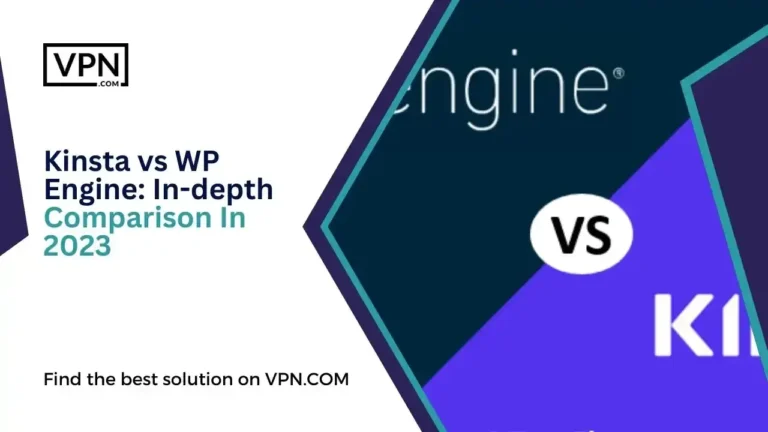 the text in the image shows Kinsta vs WP Engine_ In-depth Comparison In 2023