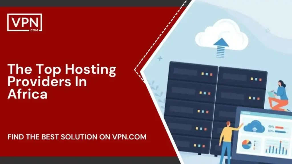 The Top Hosting Providers In Africa