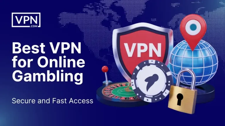 Secure and fast VPN for online gambling with globe and lock icons