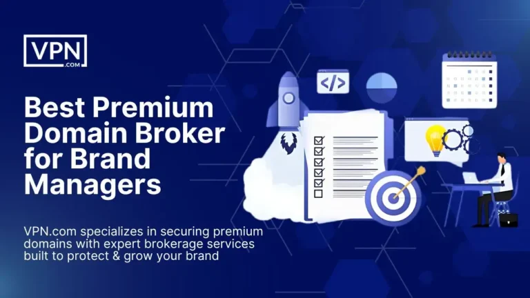 Best Premium Domain Broker for Brand Managers to secure and grow brand assets