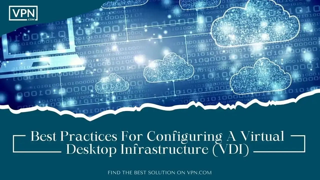Best Virtual Desktop Infrastructure For Your Enterprise In 2025