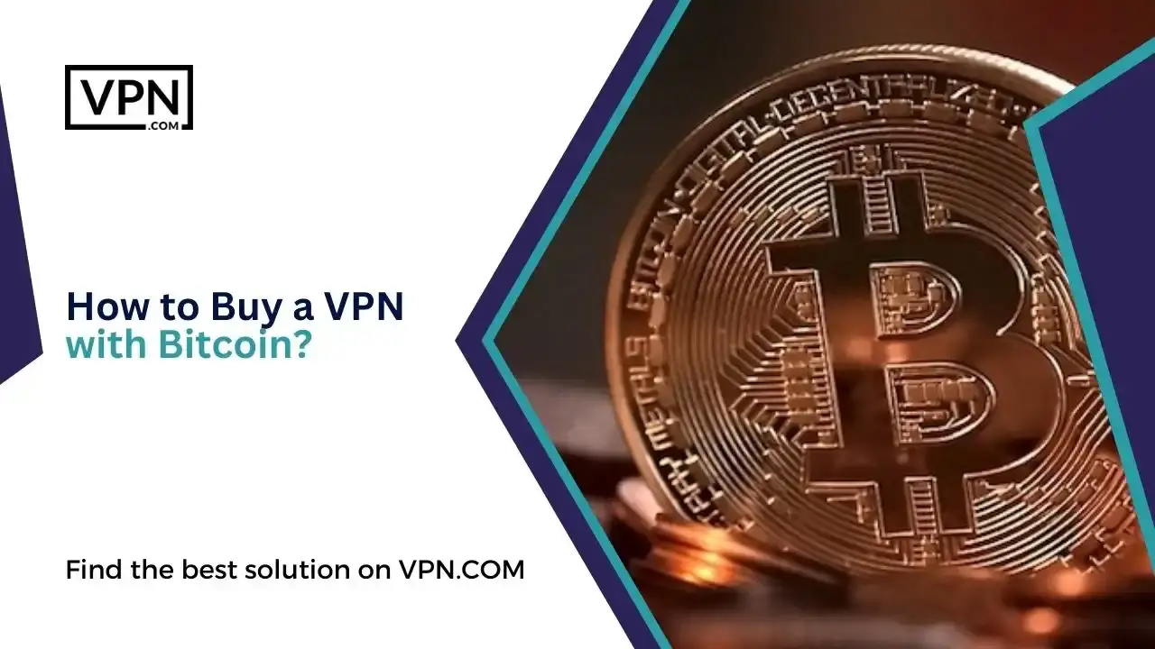 How to Buy a VPN with Bitcoin 2 How to Buy a VPN with Bitcoin 2