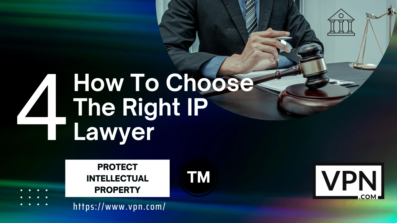 Miten valita oikea IP-lakimies
