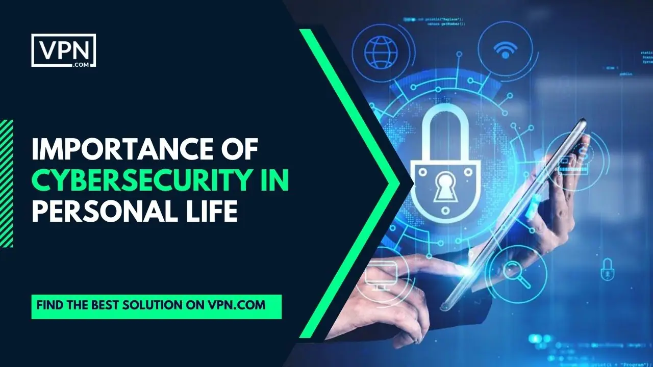 Importância da Ciber-segurança na Vida Pessoal