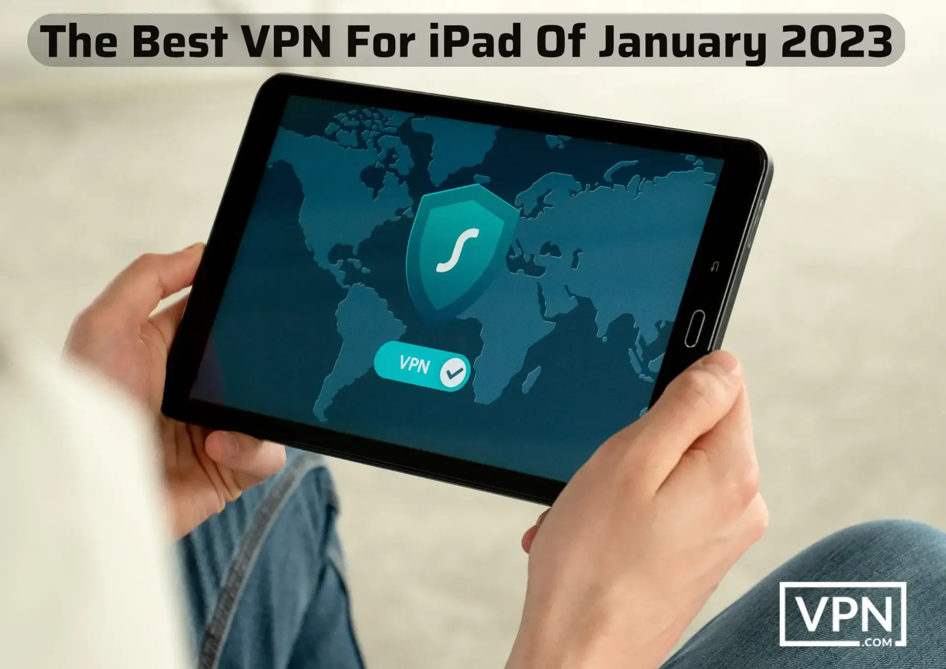 Best FREE VPNs for iPhone & iPad: Updated in December 2023