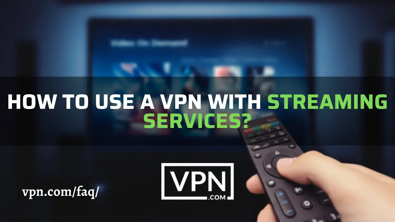 Comment utiliser un VPN pour les services de streaming et l'arrière-plan de l'image montre différentes émissions de streaming à la télévision.