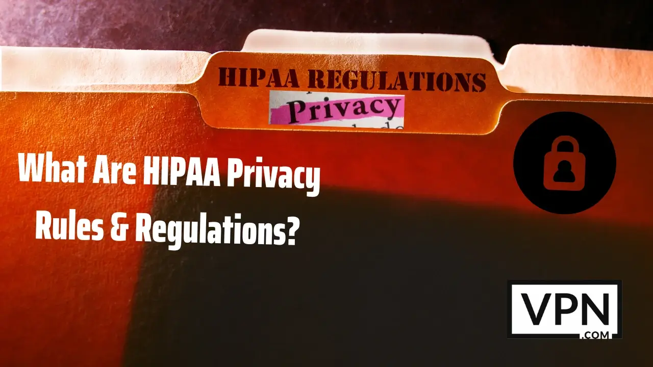 Image showing a red file and a text of what are HIPAA privacy rule