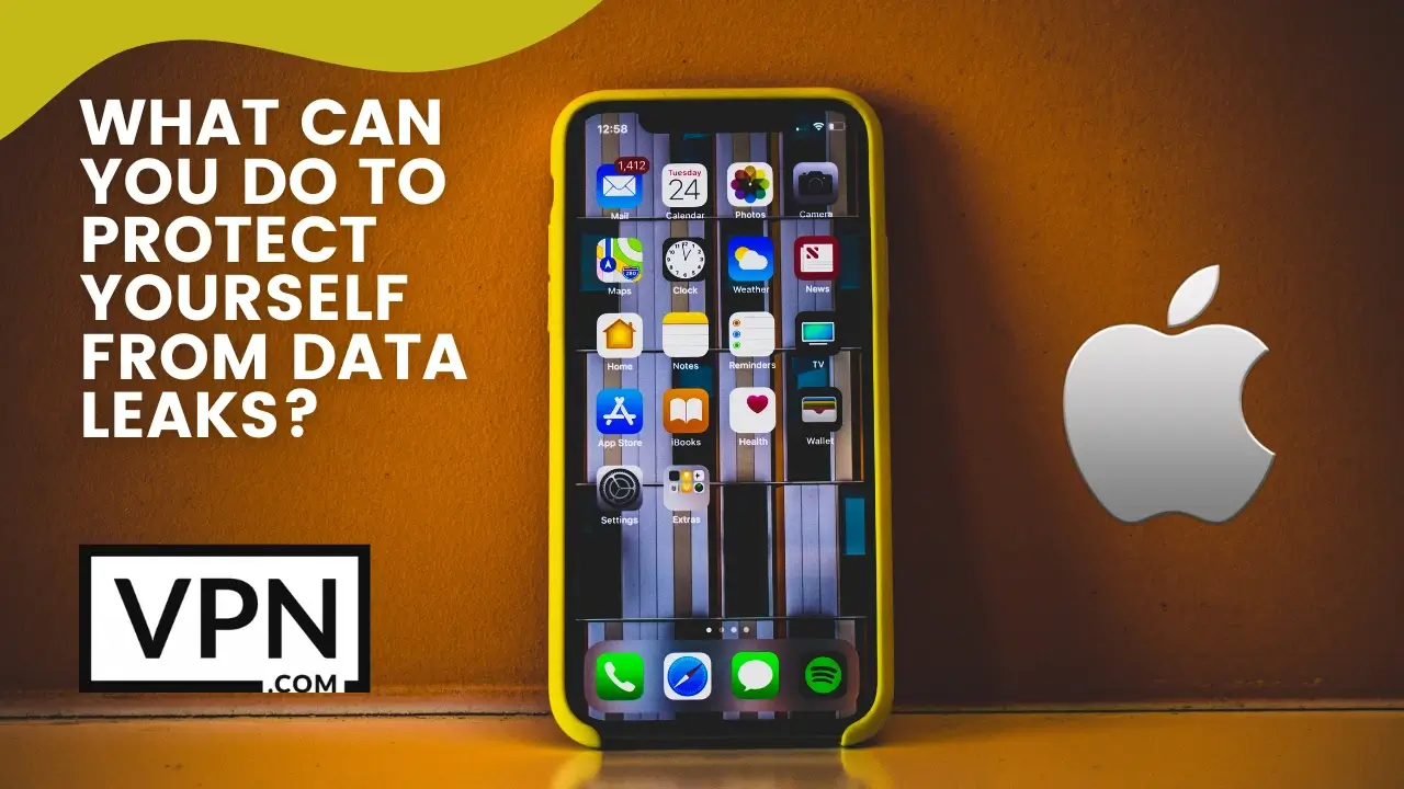 The text in the image says, what can you do to protect yourself from data leak iphone?