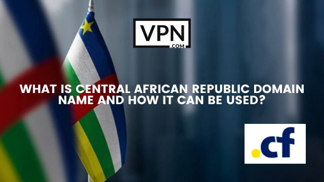 The text in the image says, what is Central African Republic domain name with a logo of .cf domain