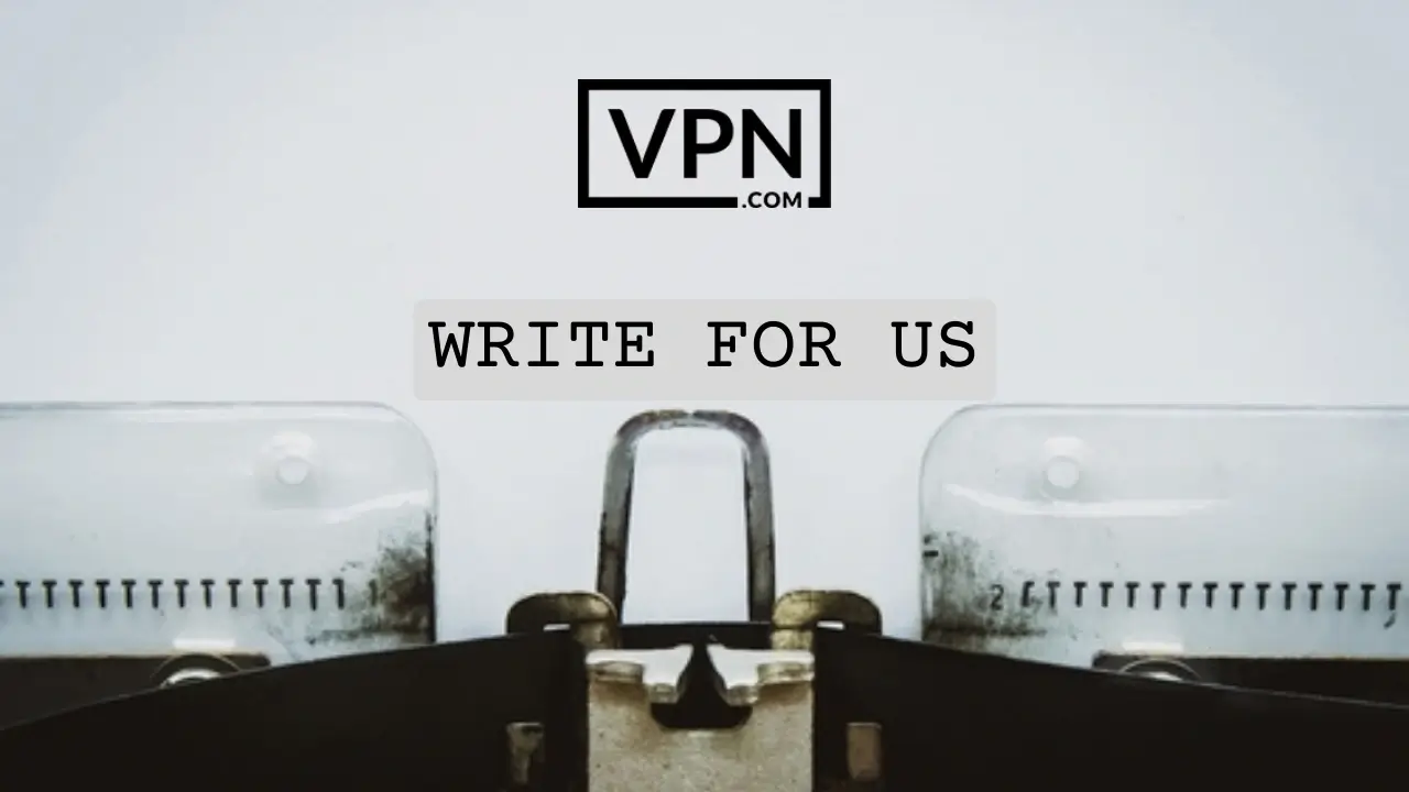 The text in the image says, "Write For Us"