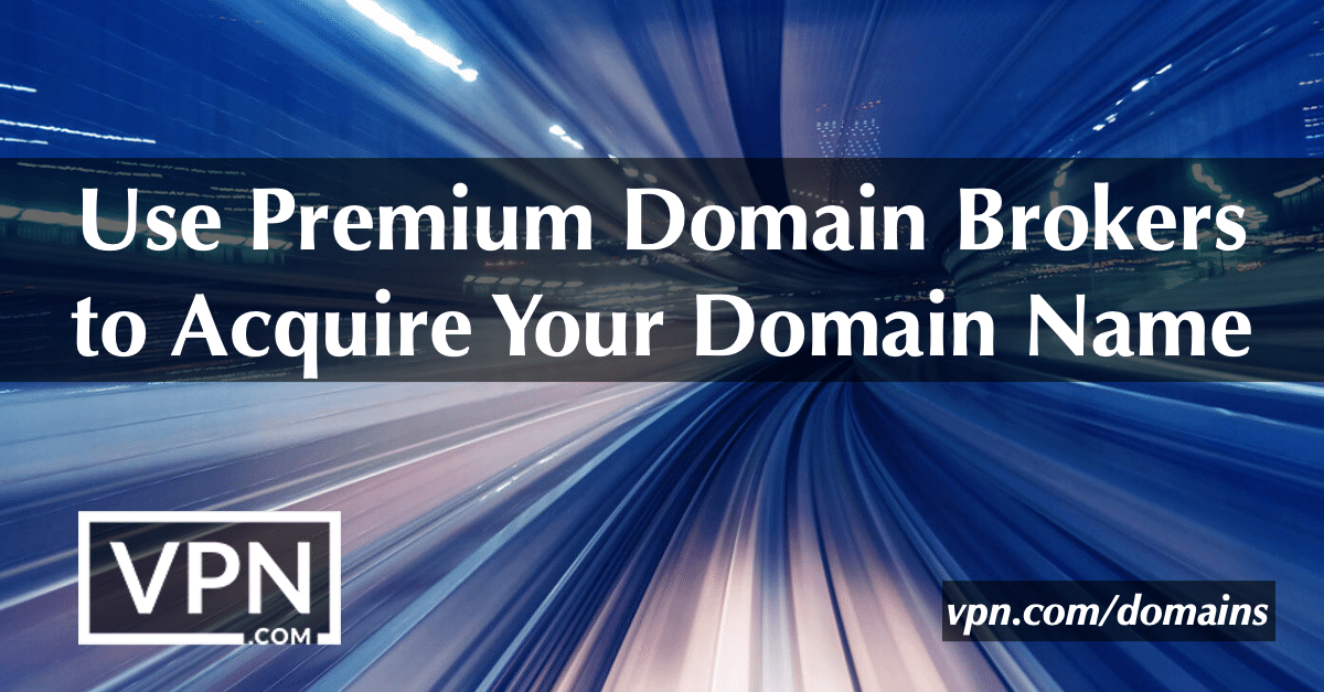 Utilize corretores de domínio premium para adquirir o seu nome de domínio
