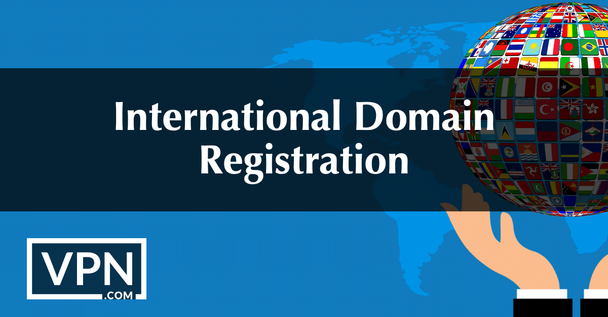 Rahvusvaheline domeeni registreerimine