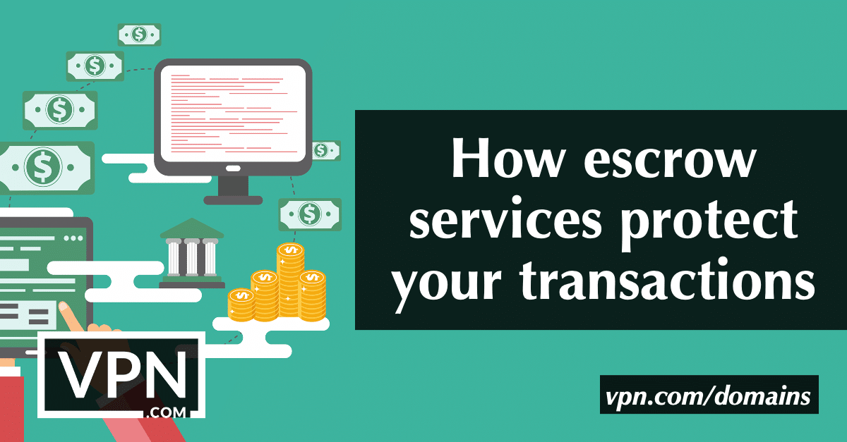 How escrow services protect your transactions